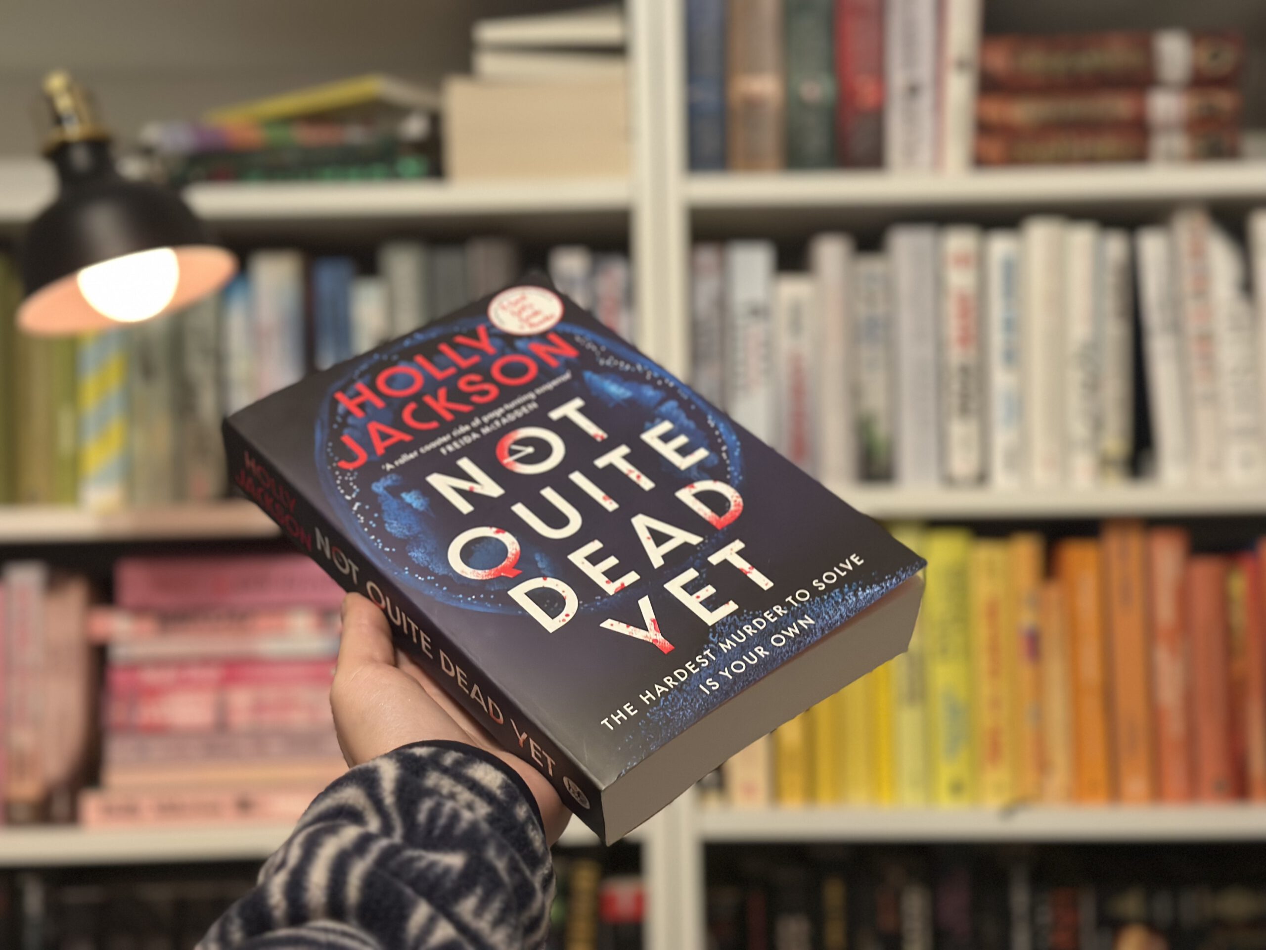 NOT QUITE DEAD YET von Holly Jackson