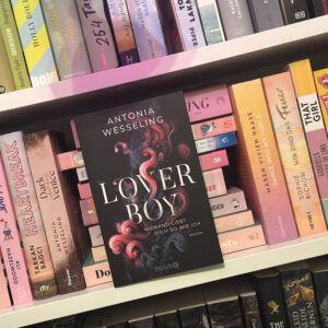 LOVERBOY von Antonia Wesseling