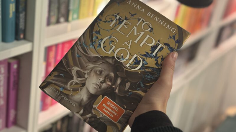 TO TEMPT A GOD von Anna Benning