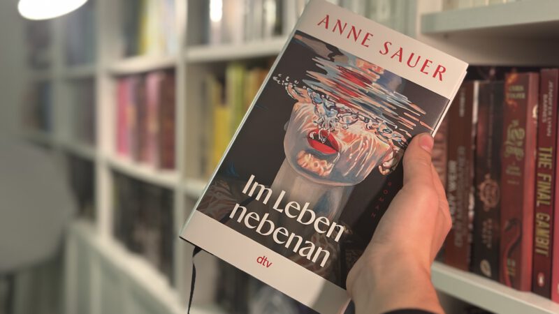 IM LEBEN NEBENAN von Anne Sauer