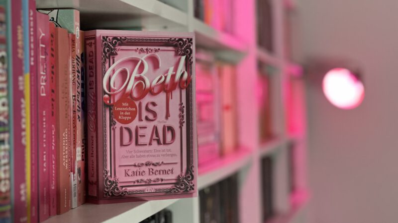 BETH IS DEAD von Katie Bernet