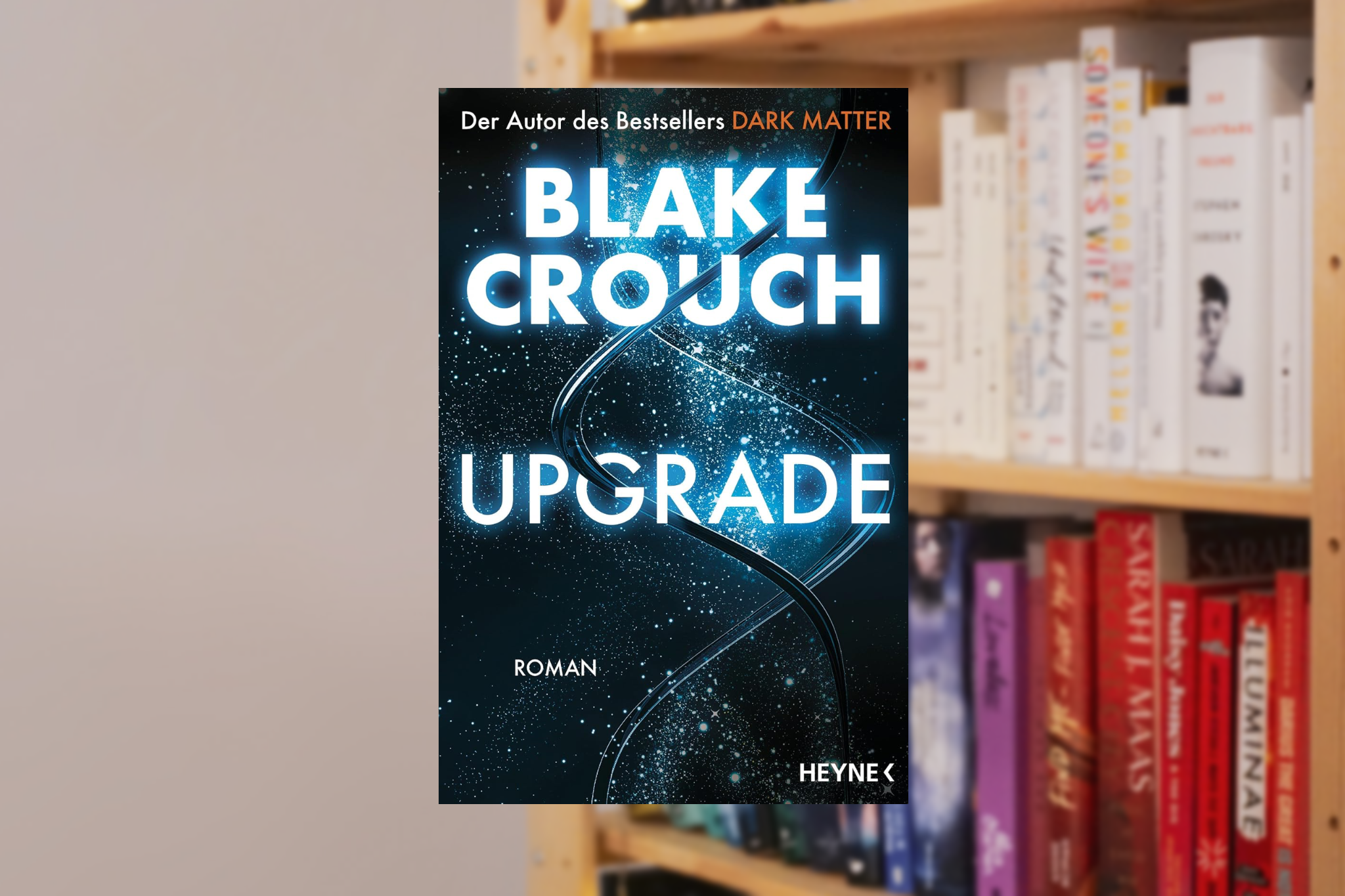 UPGRADE von Blake Crouch